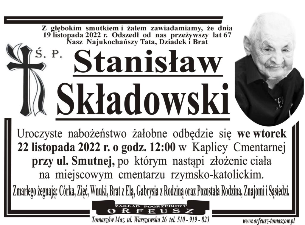 Read more about the article Ś.P. Stanisław Składowski